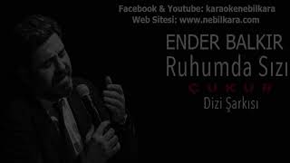 TURKCE KARAOKE RUHUMDA SIZI ENDER BALKIR [upl. by Findley]