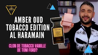 Amber Oud TOBACCO EDITION by Al Haramain  Review en Español [upl. by Aipotu]