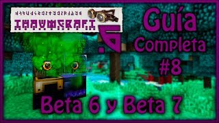 THAUMCRAFT 6 GUÍA COMPLETA PARTE 8  BETA 6 Y BETA 7  ESPAÑOL Beethsergio [upl. by Gallagher26]