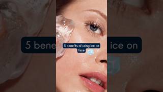 5 beauty benefits of using ice on face❄viralytshorts ice [upl. by Brookhouse]