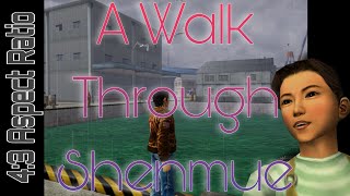 A 43 Walk Through Shenmue Harbor Spotty Showers [upl. by Conn]