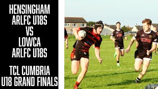 Hensingham ARLFC vs Lowca ARLFC Cumbria Under 18s Grand Final [upl. by Codel37]