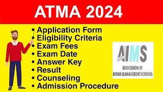 ATMA 2024  Eligibility Criteria Exam Date Application form Syllabus [upl. by Atenik]