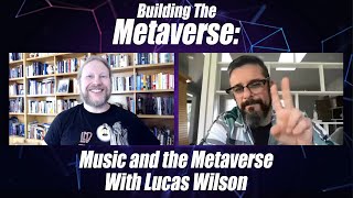 Music and the Metaverse Lucas Wilson and Jon talk about live performance concerts NFTs and more [upl. by Elleivap123]