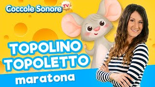 🐭 Topolino Topoletto  10 min di Canzoni per Bimbi  Coccole Sonore [upl. by Gilburt]