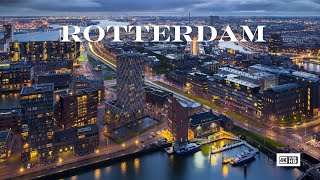 Discover Rotterdam A Vibrant City of Innovation amp Culture in 4K [upl. by Amity820]