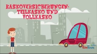 KFZVersicherung  Kaskoversicherungen Teilkasko und Vollkasko [upl. by Haikezeh880]