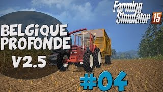 Farming Simulator 15  Carrière Suivie  Les Sup3rs Agriculteurs 4  Belgique Profonde [upl. by Aerdnaeel761]