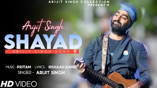 Shayad Kabhi Na Kah Saku Main Tumko Full Song  Arijit Singh  Kartik Aaryan Sara Ali Khan [upl. by Gabriello]