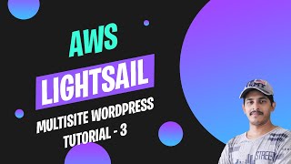 AWS Lightsail Bitnami Wordpress Multisite Tutorial  Part  3  Create Subdomain and Subdirectories [upl. by Akeirahs194]