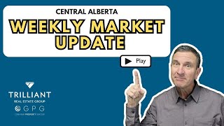 Weekly Market Update  Exploring Central Albertas Real Estate Market [upl. by Anileve]