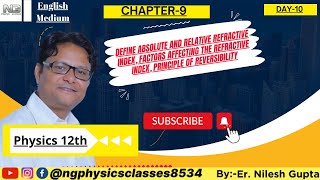 12th Em Ch 9 Day 10 Define Absolute and Relative Refractive Index By Er Nilesh Kumar Gupta [upl. by Murtha131]