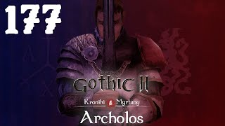 Lets play Gothic 2 Kroniki Myrtany cz177quotBraciequot [upl. by Cnahc73]