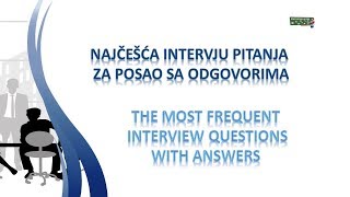 Najčešća intervju pitanja za posao sa odgovorima na engleskom jeziku [upl. by Thgiwd]