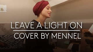 Tom Walker  Leave a light on Cover by Mennel [upl. by Virgel]