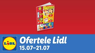 Ofertele saptamanii la Lidl • 15  21 Iulie 2024 [upl. by Eiro184]