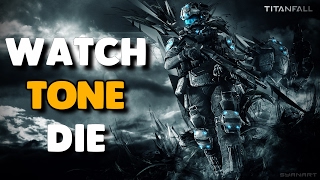 Titanfall 2  WATCH TONE DIE [upl. by Nettle]