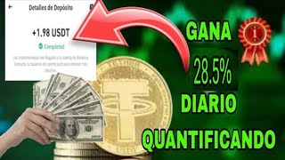 SUPER QUANTIFICADORA GANA 💲💲 285 DIARIOS 🤑💵 [upl. by Airdnaxila]