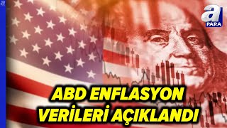 ABDde TÜFE Beklentilerin Altında Kaldı apara [upl. by Mann260]