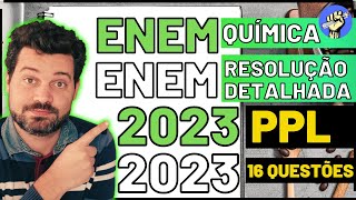 📝Resolução ENEM 2023 PPL  QUÍMICA  2ªAplicação [upl. by Leahcam844]