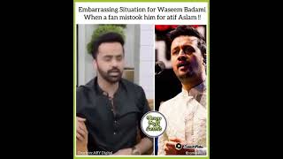 Why this situation Was Embarrassing for Waseem Badami When A Fan Misstook Him For Atif Aslam [upl. by Maximilian816]