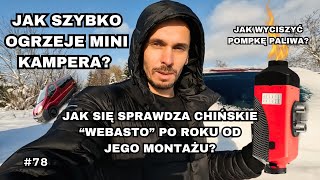 Jak SZYBKO chińskie quotWEBASTOquot ogrzeje mini KAMPERA Chińskie OGRZEWANIE POSTOJOWE po roku używania [upl. by Peppi124]