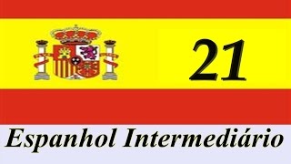 Os adjetivos mais usados em espanhol parte 2  Espanhol intermediário  aula 21 [upl. by Giselbert986]