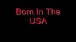 Bruce Springsteen  Born in the USA lyrics [upl. by Auos]