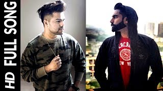 Dil Na Todi Full Song Akhil  Parmish Verma  New Punjabi Songs 2017 [upl. by Butch319]