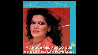 Quererte a ti  Angela Carrasco instrumental con letra [upl. by Leandre231]