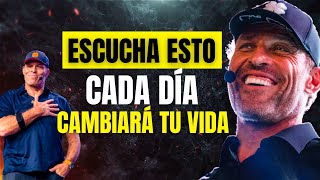 ESCUCHA ESTO TODOS LOS DÍAS Y CAMBIA TU VIDA  El Mejor Discurso motivacional de Tony Robbins [upl. by Proudman]