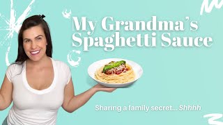 How To Make Spaghetti Sauce  My Grandma’s Recipe [upl. by Ailemrac]