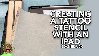 How To Make A Tattoo Stencil With An iPad [upl. by Benita]