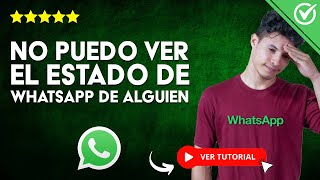 📱 Así solucionar NO PUEDO VER EL ESTADO DE WHATSAPP de alguien 📱 [upl. by Yeldah]