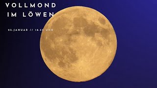 Jana Kubatzki Vollmond im Löwen 25 1 2024 [upl. by Lilhak438]