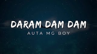 Auta Mg Boy  Daram  official Lyrics Video 2024 [upl. by Elenahc]