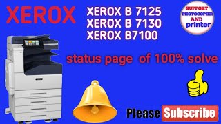 status page100ofXerox b7100xerox b 7125 Xerox b7130 all same series banner page of xerox c 7120 [upl. by Noiro]