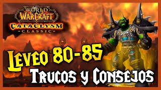 🔥 Guía de Leveo 8085 RAPIDO 🔥 Trucos y Consejos WoW Cataclismo Classic [upl. by Nwahsed]