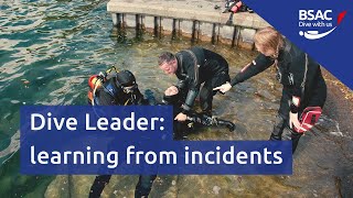 Dive Leader learning from incidents  Webinar [upl. by Ayot]