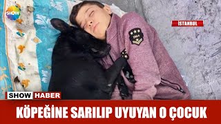 Köpeğine sarılıp uyuyan o çocuk [upl. by Enytsirhc]