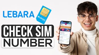 How To Check Lebara Sim Number 2024  Full Guide [upl. by Aicen]