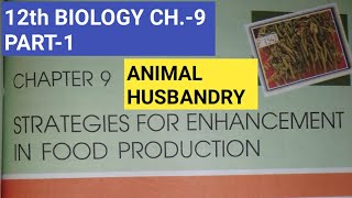 Class 12 biology chapter 9Part 1Strategies for enhancement in food productionStudy with Farru [upl. by Gelasius689]