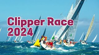 Clipper Race 2024 The Ultimate Countdown [upl. by Marybeth]