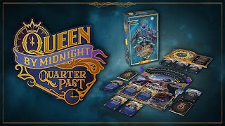 Announcing Queen by Midnight Quarter Past [upl. by Paxton]