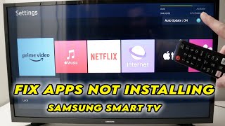 Samsung Smart TV How to Fix Apps Not Installing [upl. by Leviralc]