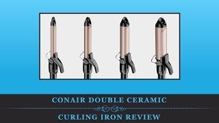 Conair Double Ceramic Curling Iron Review [upl. by Goines]