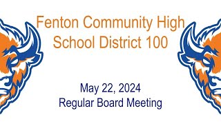 Fenton High School Board of Education Meeting May 22 2024 [upl. by Norma]