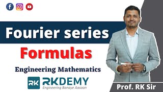 Fourier series Formulas by RK Sir  Engineering Mathematics  RKDEMY [upl. by Percival331]