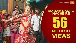 Madam Nache Nache Re Tu To  Haryanvi Dj Dance Song 2015  Anjali RaghavPawan Gill  NDJ Music [upl. by Grantland]