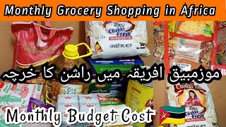 Monthly Grocery in Africa Maputo Mozambique Monthly budget Cost in GroceryPakistani Mom in Africa [upl. by Litton66]